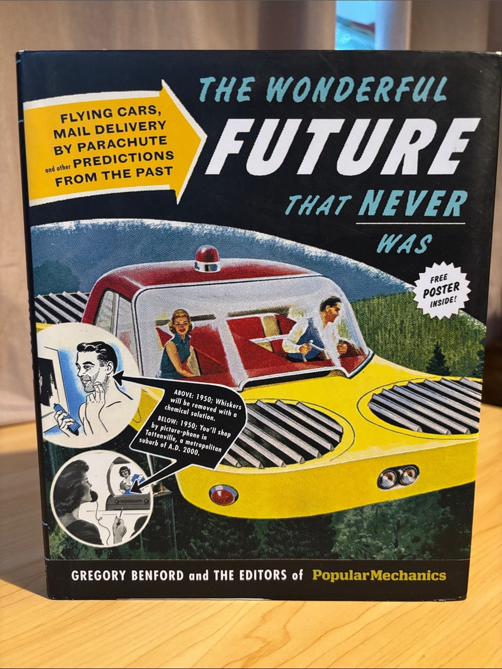 The Wonderful Future That Never by Popular Mechanics, Humor, Sci-Fi, Futuristic